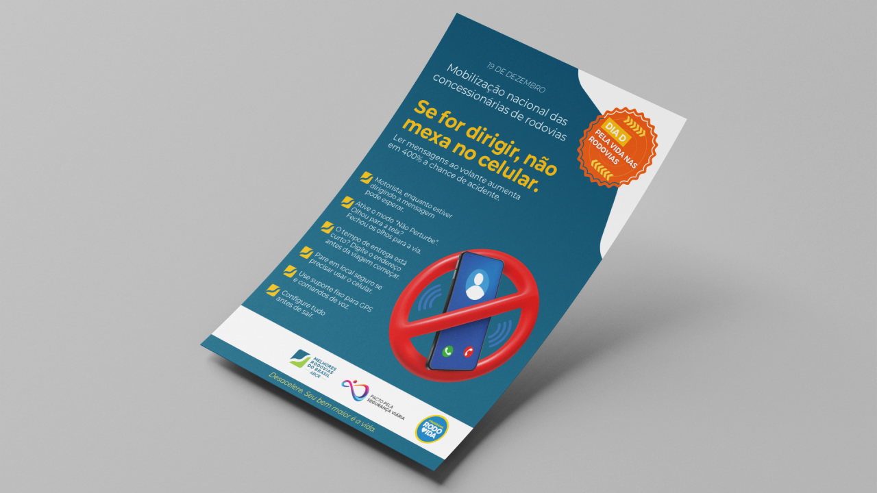 Cartaz educativo sobre segurança no trânsito com a mensagem “Se for dirigir, não mexa no celular”, promovendo campanha nacional de conscientização nas rodovias
